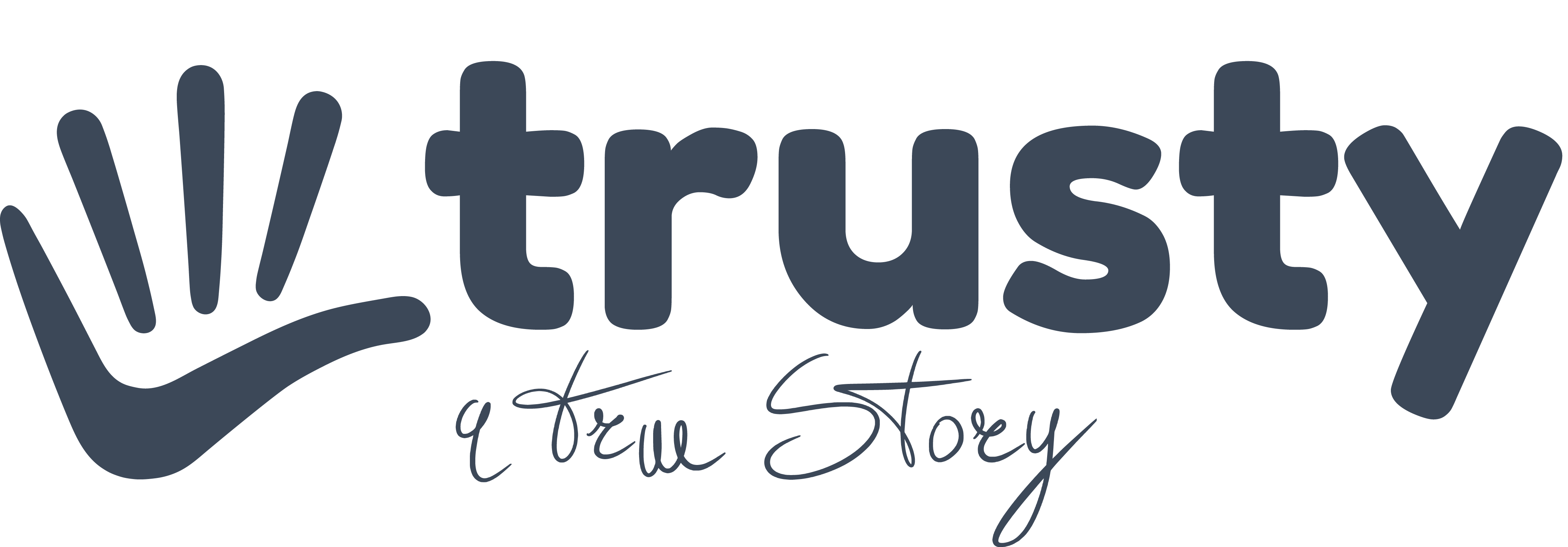 Trusty | A true story